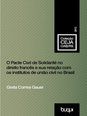 cover image of O Pacte civil de solidarité no direito francês e sua relação com os institutos de união civil no Brasil